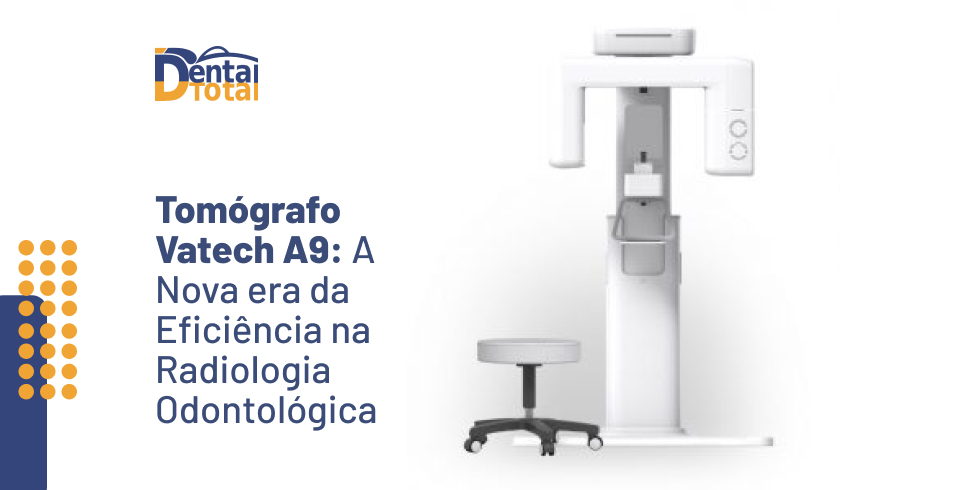 Tomógrafo Vatech A9: a Nova era da Eficiência na Radiologia Odontológica